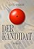 Der Kandidat