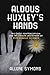 Aldous Huxley's Hands