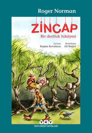 Zincap - Bir Dostluk Hikâyesi