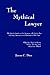 The Mythical Lawyer: The Quick Guide To The Attorney Job Market For Aspiring Attorneys And Students Of The Law
