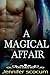 A Magical Affair