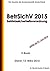Betriebssicherheitsverordnung – BetrSichV 2015 - E-Book - Stand: 18. Dezember 2015 (German Edition)