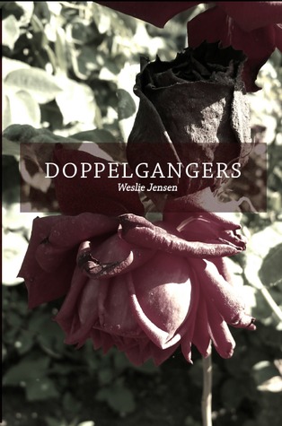 Doppelgangers (The Veiled Doppelgangers Series, #1)