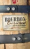 Bourbon Curious