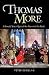 Thomas More: A Lonely Voice...