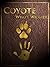 Coyote: by Wyatt Widmer