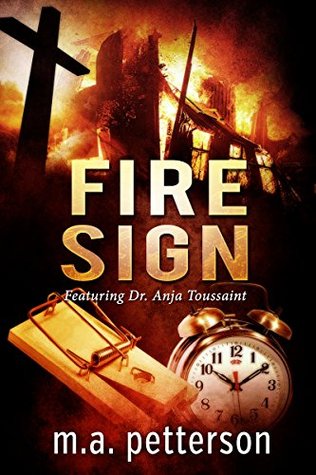Fire Sign (Dr. Anja Toussaint #0.5)