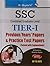 Ssc Combined Graduate Level (Tier-I) Previous Years' Papers And Practice Test Papers (Solved) [Paperback] RPH Editorial Board