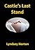 Castle's Last Stand (An Inspector Castle Investigation Book 7)
