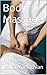 Body Massage: Knowledge and Understanding