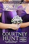 Forever a Bridesmaid