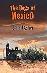 The Dogs of Mexico