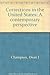 Corrections in the United States: A contemporary perspective