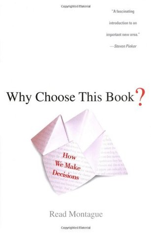 Why Choose This Book?: How We Make Decisions (Hardcover)