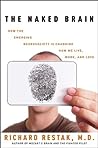 The Naked Brain by Richard Restak