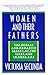 Women And Their Fathers: Th...