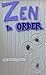 Zen to Order: Beginners Gui...