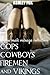 Cops, Cowboys, Firemen and Vikings