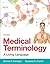 Medical Terminology by Bonnie F. Fremgen