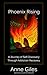 Phoenix Rising: A Journey of Self-Discovery Through Addiction Recovery