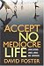 Accept No Mediocre Life: Living Beyond Labels, Libels, and Limitations