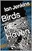 Birds of Haven