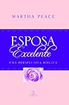 Esposa Excelente:...