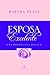 Esposa Excelente by Martha Peace Esposa Excelente by Martha Peace