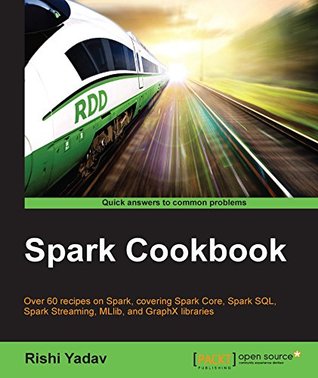 Spark Cookbook (Kindle Edition)