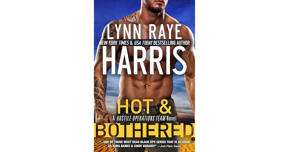 Hot and Bothered by Lynn Raye Harris