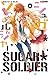 Sugar Soldier, Tome 6 (Sugar Soldier, #6)