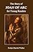 The Story of Joan of Arc for Young Readers