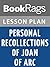 Lesson Plans Personal Recollections of Joan of Arc