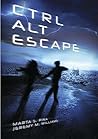Ctrl Alt Escape by Marta S. Pina