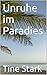 Unruhe im Paradies (German Edition)