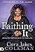 Faithing It: Bringing Purpo...