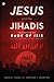 Jesus and the Jihadis by Craig A. Evans