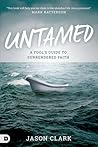 Untamed by Jason  Clark