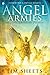 Angel Armies: Releasing the Warriors of Heaven