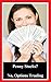 Penny Stocks? No, Options Trading: How to Make $300+ a Week Without Losing your Sanity: No More Penny Stocks, HYIP, MLM. Options Trading Are The Way to Wealth