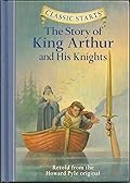 The Story of King Arthur and His Knights 