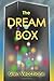 The Dream Box
