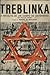 Treblinka by Jean-François Steiner