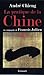 La pratique de la Chine (essai français) by André Chieng