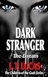 Dark Stranger by I.T. Lucas