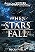 When the Stars Fall (The Si...