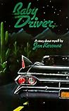 Baby Driver: A St...