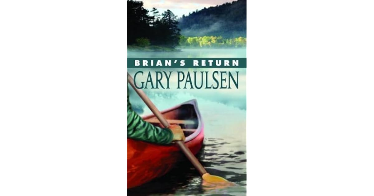 Brian's Return (Brian's Saga, #4) by Gary Paulsen