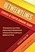 Between the Lines: Essentials of Cognitive Behavioral Therapy: Therapuetic journeys improving interpersonal boundaries leading to peace of mind