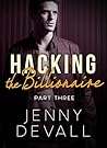 Hacking the Billionaire: Part 3